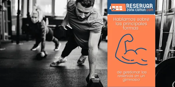 gym reservation management reservar zona comun App